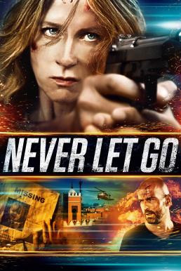 Never Let Go พญายมยังก้มกราบ (2015)