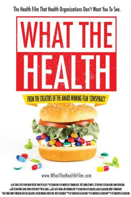 What the Health (2017) บรรยายไทย - ดูหนังออนไลน