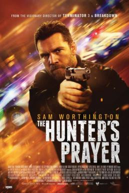 The Hunter's Prayer ล่าคนระอุ (2017)