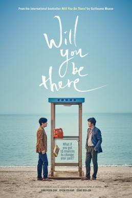 Will You Be There? (Dangshin Geogi Iteojoorraeyo) อัศจรรย์รักข้ามกาลเวลา (2016) - ดูหนังออนไลน