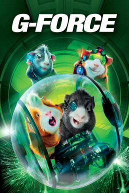 G-Force จี-ฟอร์ซ หน่วยจารพันธุ์พิทักษ์โลก (2009) - ดูหนังออนไลน