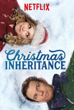 Christmas Inheritance ธรรมเนียมรักวันคริสต์มาส (2017) บรรยายไทย - ดูหนังออนไลน