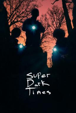 Super Dark Times ซูเปอร์ ดาร์ค ไทม์ส (2017) บรรยายไทย