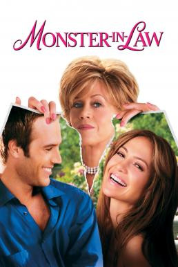 Monster-in-Law แม่ผัวพันธุ์ซ่า สะใภ้พันธุ์แสบ (2005)