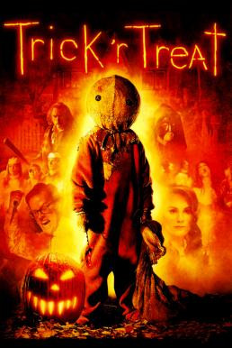 Trick 'r Treat กระตุกขวัญวันปล่อยผี (2007) - ดูหนังออนไลน