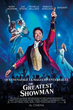 The Greatest Showman โชว์แมนบันลือโลก (2017) - ดูหนังออนไลน