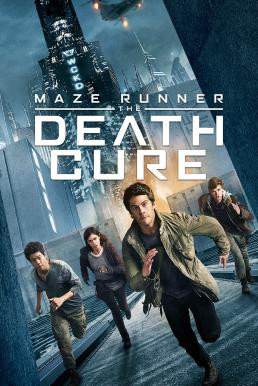 Maze Runner: The Death Cure เมซ รันเนอร์ ไข้มรณะ (2018)