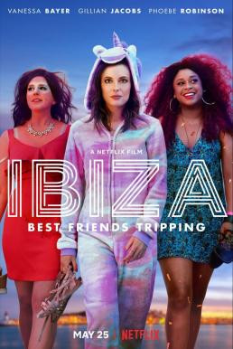 Ibiza ไอบิซา (2018) บรรยายไทย - ดูหนังออนไลน