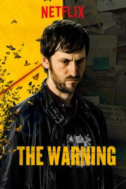 The Warning (El aviso) สัญญาณมรณะ (2018) บรรยายไทย - ดูหนังออนไลน