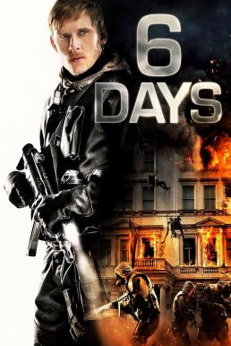 6 Days ซิกเดย์ (2017)