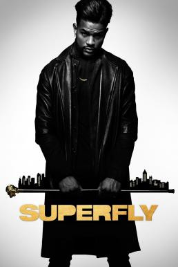 SuperFly ซูเปอร์ฟลาย (2018) บรรยายไทย