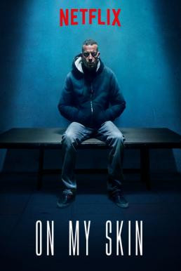 On My Skin (Sulla mia pelle) รอยแผลแห่งความยุติธรรม (2018) บรรยายไทย