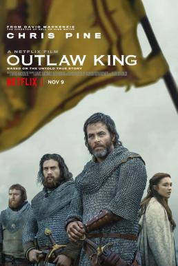 Outlaw King กษัตริย์นอกขัตติยะ (2018) บรรยายไทย