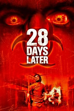 28 Days Later... 28 วันให้หลัง เชื้อเขมือบคน (2002)