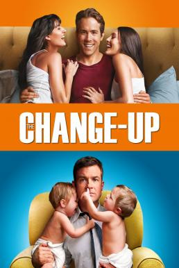 The Change-Up คู่ต่างขั้ว รั่วสลับร่าง (2011)