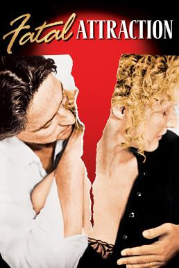 Fatal Attraction เสน่ห์มรณะ (1987) บรรยายไทย