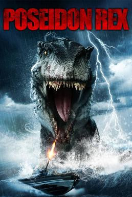 Poseidon Rex ไดโนเสาร์ทะเลลึก (2013) - ดูหนังออนไลน