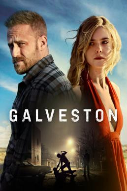 Galveston ไถ่เธอที่เมืองบาป (2018)