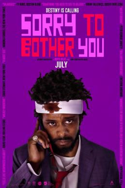 Sorry to Bother You ขอโทษที่รบกวน (2018)