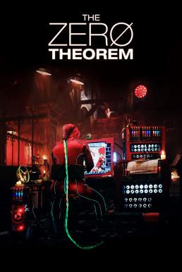 The Zero Theorem ทฤษฎีพลิกจักรวาล (2013)