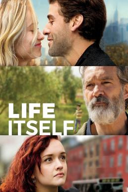 Life Itself ชีวิต...เรื่องเล็ก รักสิ...เรื่องใหญ่ (2018) บรรยายไทย