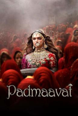 Padmaavat ปัทมาวัต (2018) บรรยายไทย