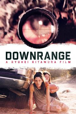 Downrange สไนเปอร์ ซุ่มฆ่า บ้า อำมหิต (2017) บรรยายไทย