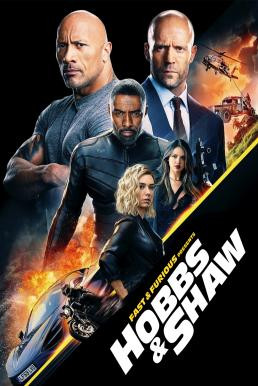 Fast & Furious Presents: Hobbs & Shaw เร็ว...แรงทะลุนรก ฮ็อบส์ & ชอว์ (2019) - ดูหนังออนไลน