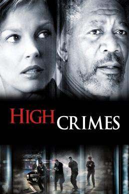 High Crimes ลวงเธอให้ตายสนิท (2002)