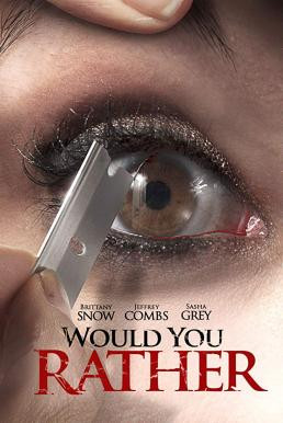 Would You Rather สมมุติว่า...ถ้าคุณต้องเลือก (2012) บรรยายไทยแปล - ดูหนังออนไลน