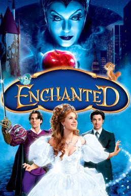 Enchanted มหัศจรรย์รักข้ามภพ (2007)