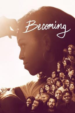 Becoming (2020) NETFLIX บรรยายไทย - ดูหนังออนไลน