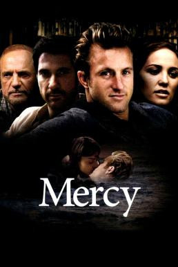 Mercy เมอร์ซี่ คือเธอ คือรัก (2009)