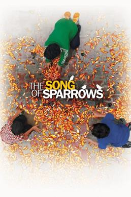 The Song of Sparrows (Avaze gonjeshk-ha) (2008)