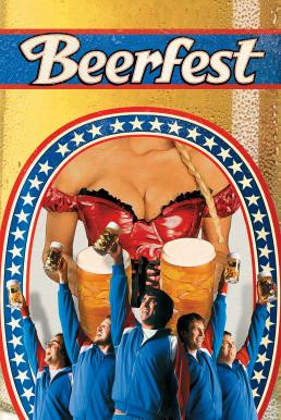 Beerfest เทศกาลเมากลิ้ง ดวลหัวทิ่มคนเพี้ยน (2006)