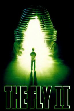 The Fly II ไอ้แมลงวันสยองพันธุ์ผสม 2 (1989) (บรรยายไทย Exclusive @ FWIPTV) - ดูหนังออนไลน