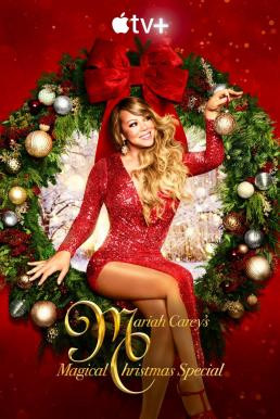 Mariah Carey's Magical Christmas Special (2020) บรรยายไทย - ดูหนังออนไลน