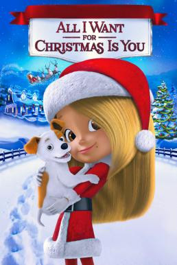 Mariah Carey's All I Want for Christmas Is You มารายห์ แครีย์ส ออลไอวอนต์ฟอร์คริสต์มาสอิสยู (2017) บรรยายไทย