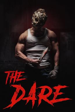 The Dare เพื่อนรักนักเชือด (2019)