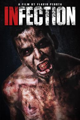 Infection (2019) บรรยายไทยแปล