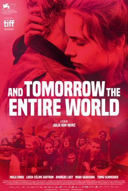 And Tomorrow the Entire World (Und morgen die ganze Welt) โลกทั้งใบในวันพรุ่งนี้ (2020) NETFLIX บรรยายไทย - ดูหนังออนไลน