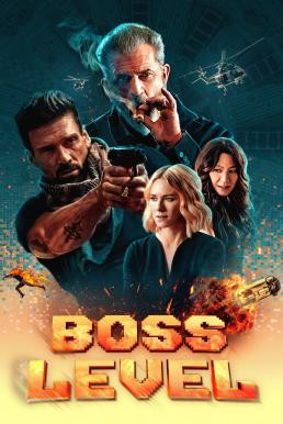 Boss Level บอสมหากาฬ ฝ่าด่านนรก (2020)