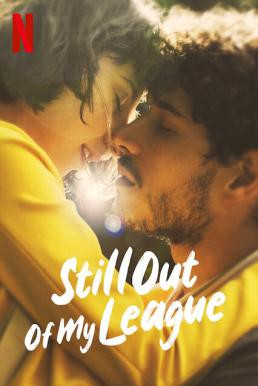 Still Out of My League (Ancora più bello) รักสุดเอื้อม 2 (2021) NETFLIX บรรยายไทย - ดูหนังออนไลน