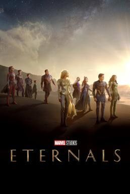 Eternals ฮีโร่พลังเทพเจ้า (2021) - ดูหนังออนไลน