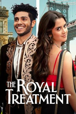 The Royal Treatment เดอะ รอยัล ทรีทเมนต์ (2022) NETFLIX - ดูหนังออนไลน