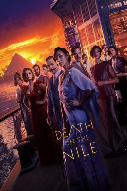 Death on the Nile ฆาตกรรมบนลำน้ำไนล์ (2022)