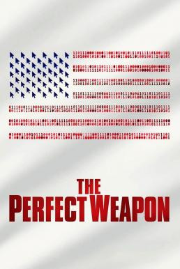 The Perfect Weapon ยุทธศาสตร์ล้ำยุค (2020) บรรยายไทย