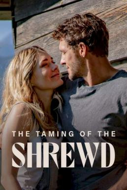 The Taming of the Shrewd ปราบร้ายด้วยรัก (2022) NETFLIX บรรยายไทย - ดูหนังออนไลน