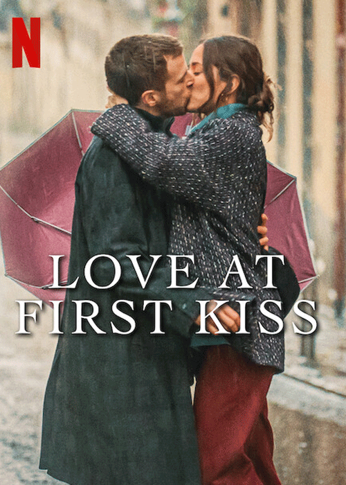 Love at First Kiss รักแรกจูบ (2023) NETFLIX บรรยายไทย